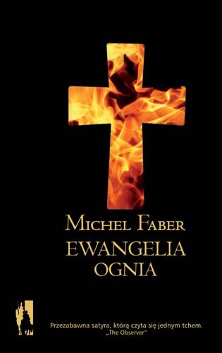 Ewangelia ognia Faber Michel