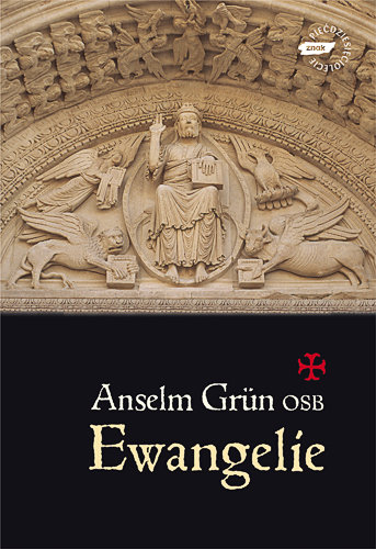 Ewangelie Grun Anselm