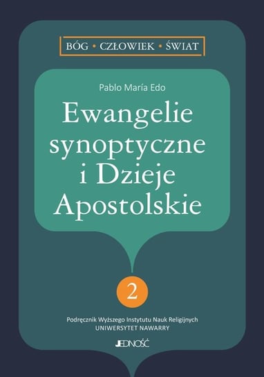 Ewangelie synoptyczne i Dzieje Apostolskie Edo Pablo Maria