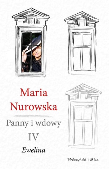 Ewelina. Panny i wdowy. Tom 4 - ebook mobi Nurowska Maria