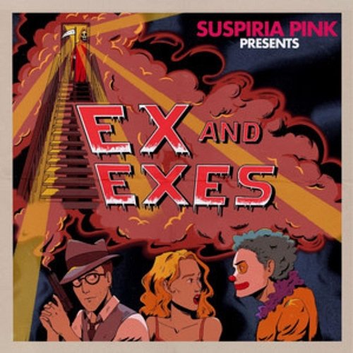 Ex and Exes Suspiria Pink