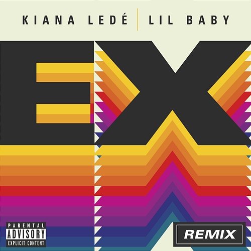 EX Kiana Ledé feat. Lil Baby