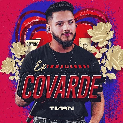 Ex Covarde Tinan