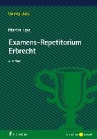 Examens-Repetitorium Erbrecht Lipp Martin