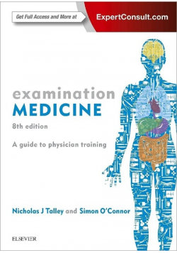 Examination Medicine A Guide to Physician Training Elsevier