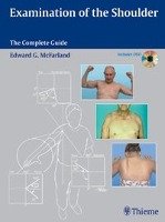 Examination of the Shoulder: The Complete Guide [With DVD] Mcfarland Edward G.