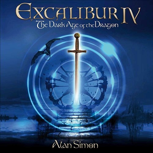 Excalibur IV: The Dark Age of the Dragon Alan Simon