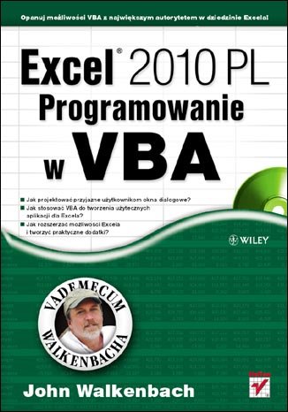 Excel 2010 PL. Programowanie w VBA Walkenbach John
