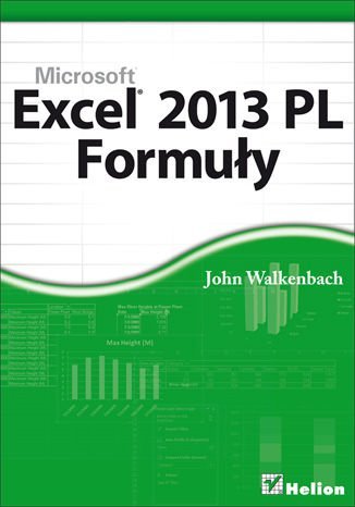 Excel 2013 PL. Formuły Walkenbach John