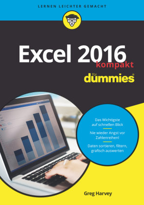 Excel 2016 für Dummies kompakt Harvey Greg