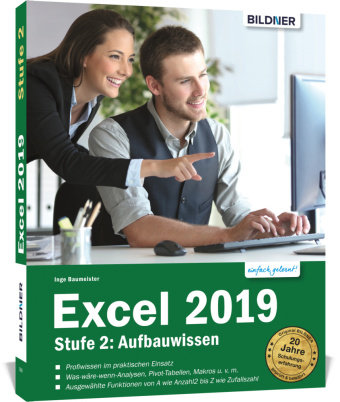 Excel 2019 - Stufe 2: Aufbauwissen BILDNER Verlag