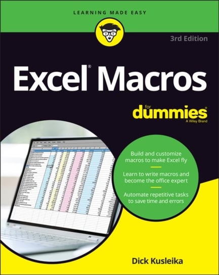 Excel Macros For Dummies, 3rd Edition D. Kusleika