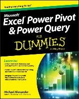 Excel Power Pivot and Power Query For Dummies Alexander Michael