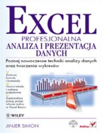 Excel. Profesjonalna analiza i prezentacja danych Jinjer Simon