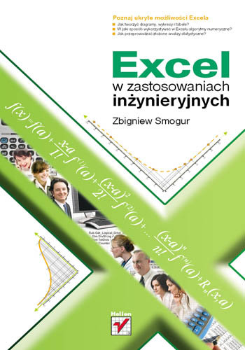 Excel w zastosowaniach inżynieryjnych Smogur Zbigniew