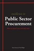 Excellence in Public Sector Procurement Emmett Stuart, Wright Paul