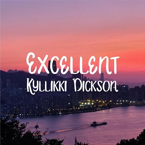 Excellent Kyllikki Dickson