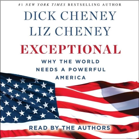 Exceptional Cheney Liz, Cheney Dick