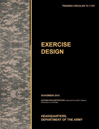 Excercise Design U S Army Training And Doctrine Command Książka W