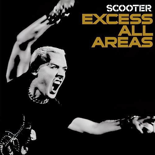 Excess All Areas - Live 2006 Scooter