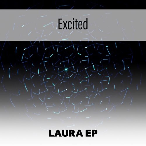Excited Laura EP