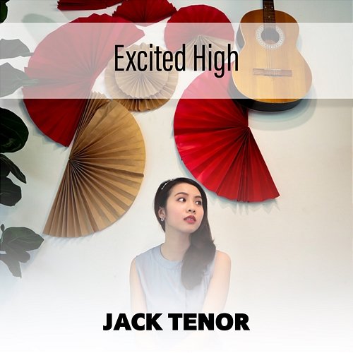 Excited High Jack Tenor