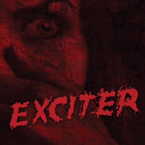 Exciter (O.T.T.) Exciter