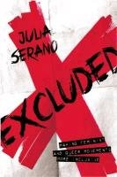 Excluded Serano Julia