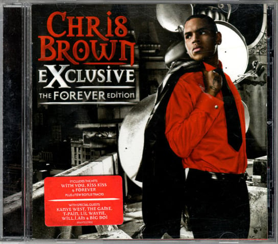 Exclusive (The Forever Edition) Brown Chris, Lil Wayne, West Kanye, T-Pain, The Game