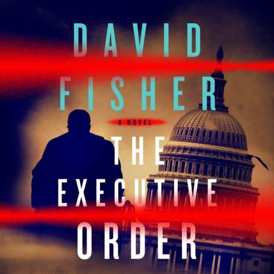 Executive Order - audiobook Fisher David, Pete Cross