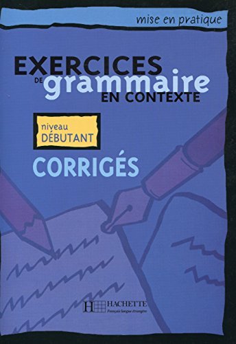 Exercices De Grammaire En Contexte Opracowanie zbiorowe