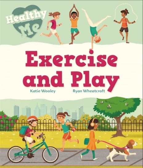 Exercise and Play Woolley Katie