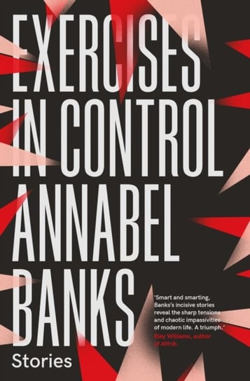 Exercises in Control Annabel Banks
