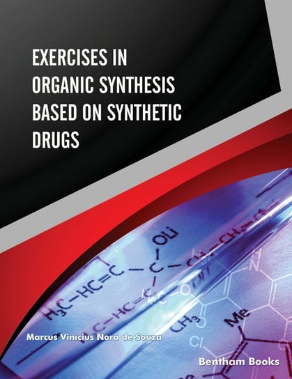 Exercises in Organic Synthesis Based on Synthetic Drugs - ebook epub Opracowanie zbiorowe