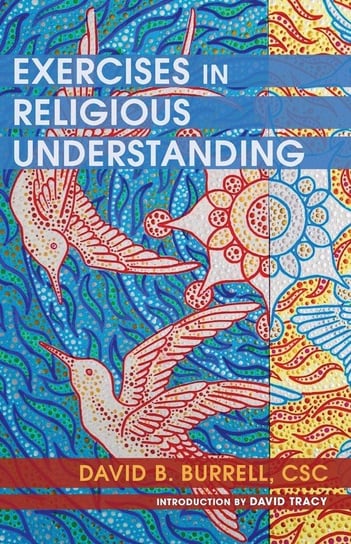 Exercises in Religious Understanding Burrell David B. CSC