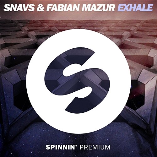Exhale Snavs & Fabian Mazur