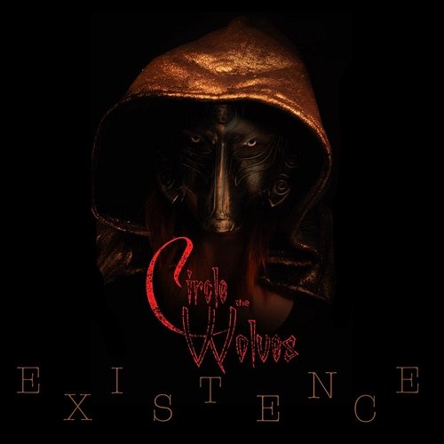 Existence Circle The Wolves