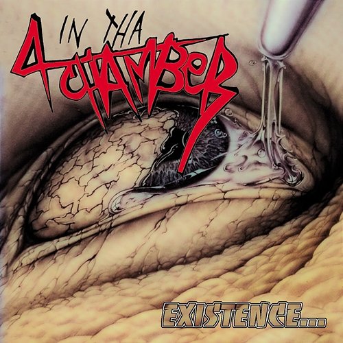 Existence... 4 In Tha Chamber