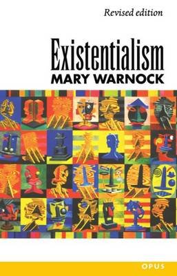 Existentialism Warnock Mary