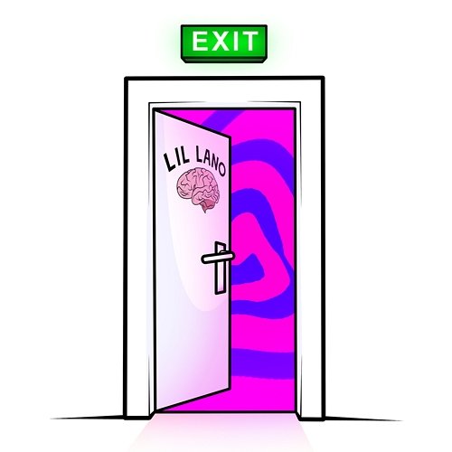 Exit. Lil Lano