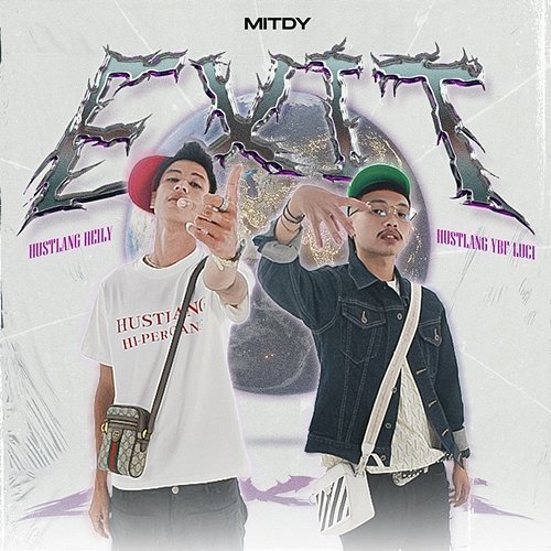 EXIT YBF Luc1, Hustlang Heily