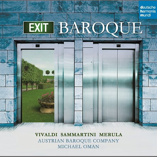 Exit Baroque Austrian Baroque Company