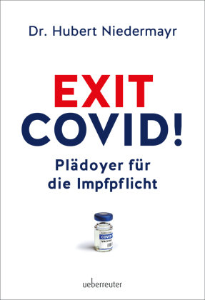 Exit Covid! Carl Ueberreuter Verlag
