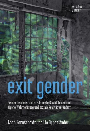 exit gender w_orten & meer