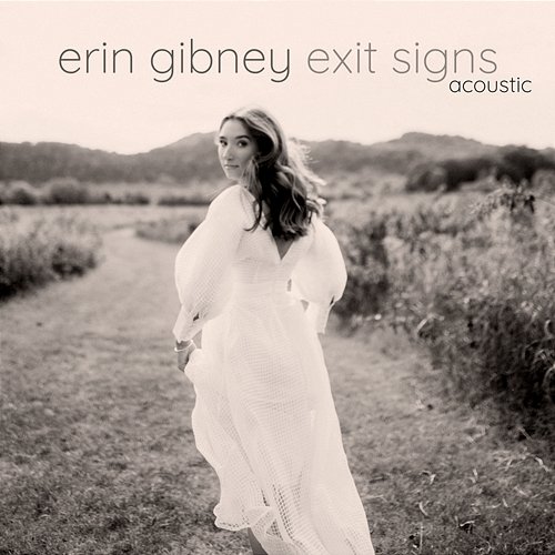 Exit Signs Erin Gibney feat. Kris Allen