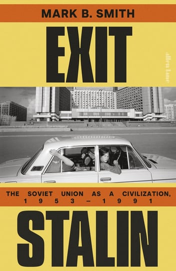 Exit Stalin Smith Mark B.