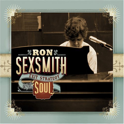Exit Strategy of the Soul Sexsmith Ron