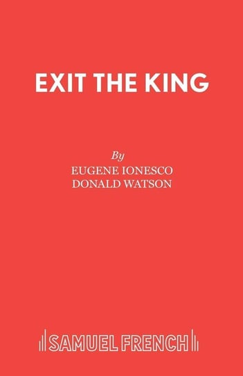 Exit the King Ionesco Eugene