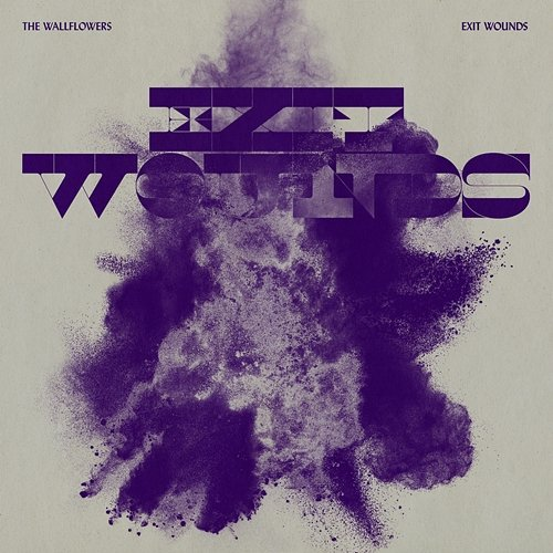 Exit Wounds The Wallflowers