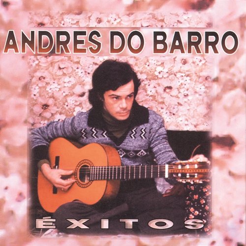 Exitos Andres Do Barro